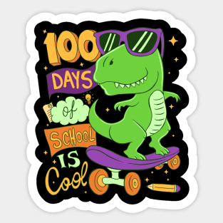 100 day of school is cool Sticker